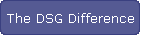 The DSG Difference